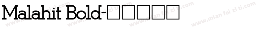 Malahit Bold字体转换